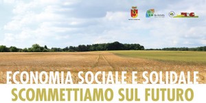 Economia solidale ed economia sociale. Obiettivo comune, mondi diversi?