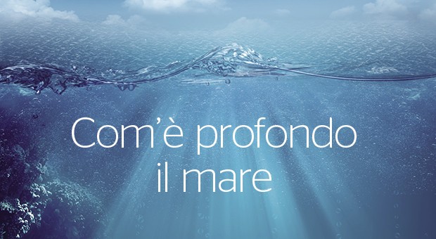 Com’è profondo il mare