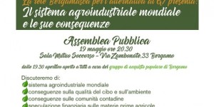 Il sistema agroindustriale mondiale e le sue conseguenze